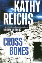 Cover Art for 9781597220088, Cross Bones by Kathy Reichs