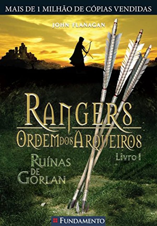 Cover Art for 9788539509836, livro ruinas de gorlan rangers li john flanagan Ed. 2012 by John Flanagan