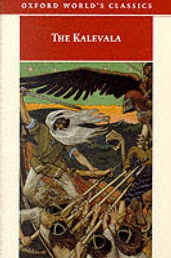 Cover Art for 9780192835703, The Kalevala by Elias Lonnrot