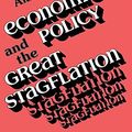 Cover Art for 9780121061609, Economic Policy and the Great Stagflation by Alan S. Blinder