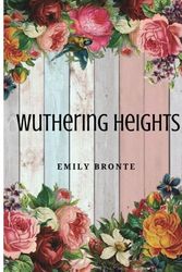 Cover Art for 9781978066595, Wuthering Heights by Emily Bronte