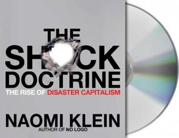 Cover Art for 9781427200884, The Shock Doctrine by Naomi Klein