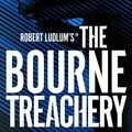 Cover Art for 9781800243187, Bourne Treachery by Brian Freeman, Robert Ludlum