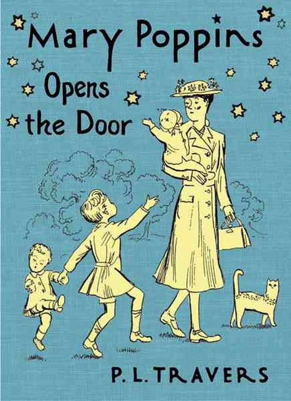 Cover Art for 9780152058227, Mary Poppins Opens the Door by P. L. Travers