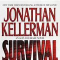 Cover Art for 9780307933539, Survival of the Fittest by Jonathan Kellerman, Alexander Adams