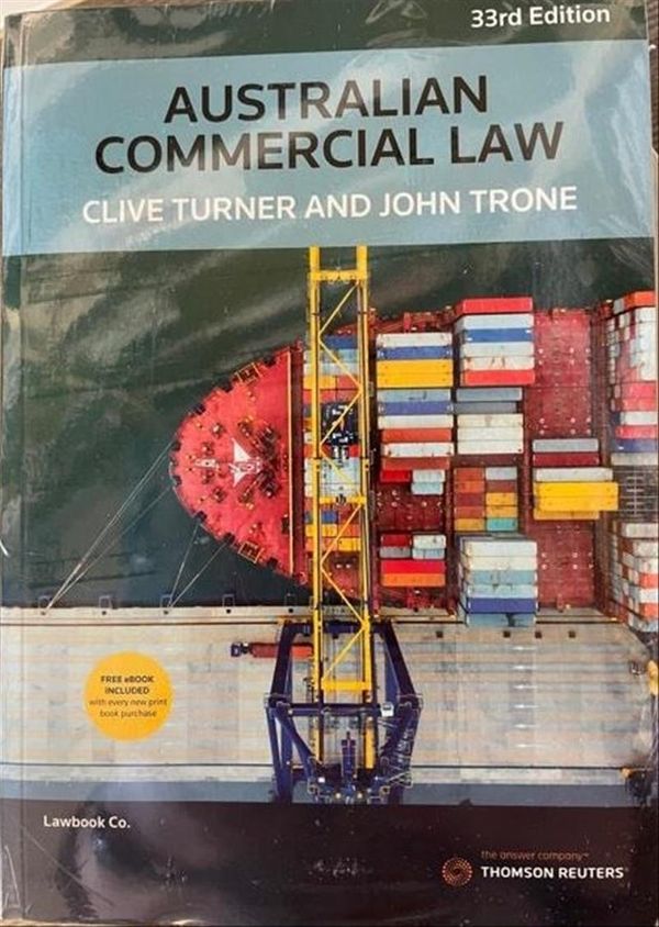 Cover Art for 9780455244709, Australian Commercial Law by Clive Turner