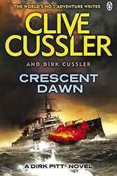 Cover Art for B00LLOA4BE, Crescent Dawn: Dirk Pitt #21 by Cussler, Clive, Cussler, Dirk (2011) Paperback by Clive Cussler