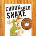 Cover Art for 9781921339684, Chook Shed Snake by Phil Cummings