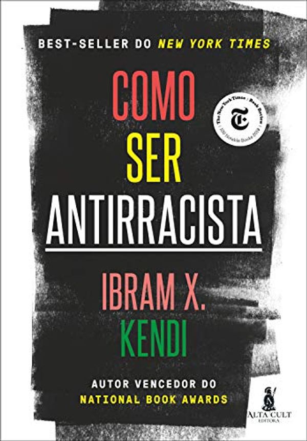 Cover Art for 9788550814551, Como Ser Antirracista (Em Portugues do Brasil) by Ibram X. Kendi