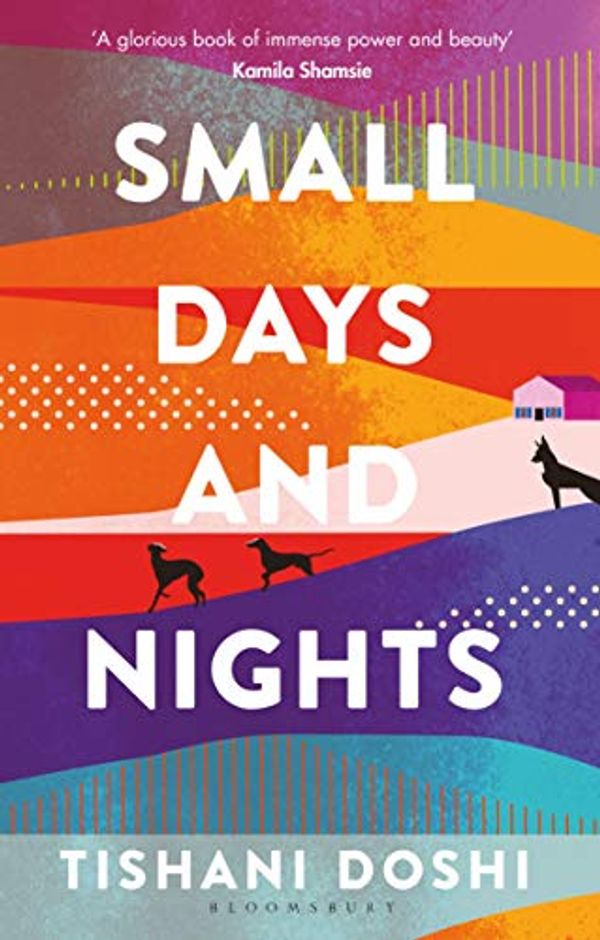 Cover Art for B07HY5KR5Z, Small Days and Nights by Tishani Doshi