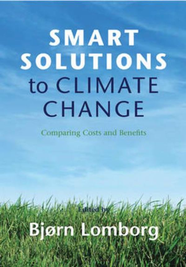 Cover Art for 9780511796012, Smart Solutions to Climate Change by Bjorn Lomborg