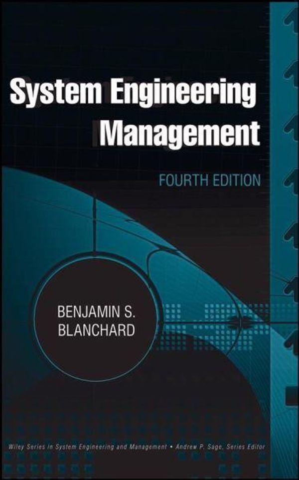 Cover Art for 9780470167359, System Engineering Management by Benjamin S. Blanchard