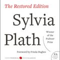 Cover Art for 9780062669445, Ariel: The Restored Edition by Sylvia Plath