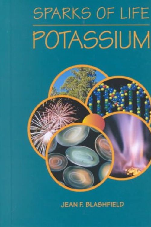 Cover Art for 9780739834510, Potassium by Jean F. Blashfield