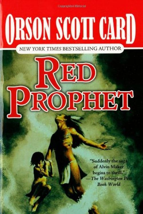Cover Art for 9780812524260, Red Prophet by Orson Scott Card