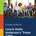 Cover Art for 9781375379953, A Study Guide for Laurie Halse Anderson's "Fever 1793" by Gale, Cengage Learning