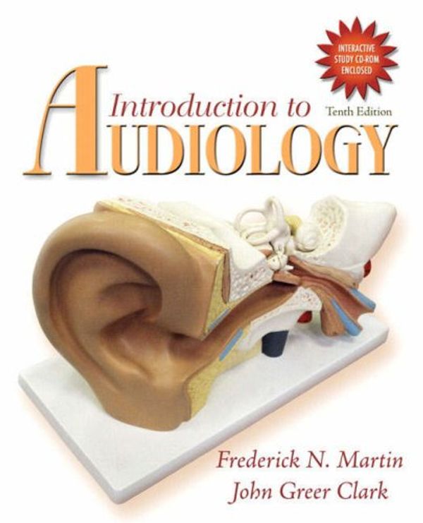 Cover Art for 9780205593118, Introduction to Audiology by Frederick N. Martin, John Greer Clark