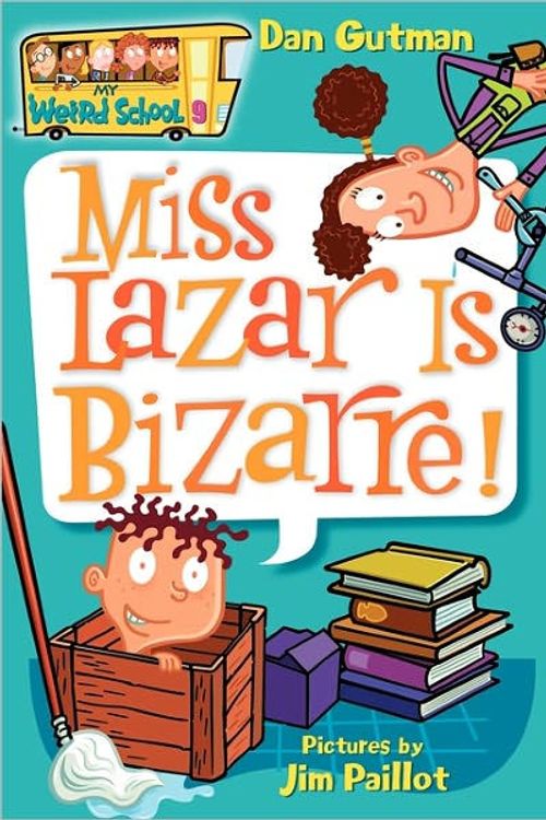Cover Art for 9781417735952, Miss Lazar Is Bizarre! by Dan Gutman