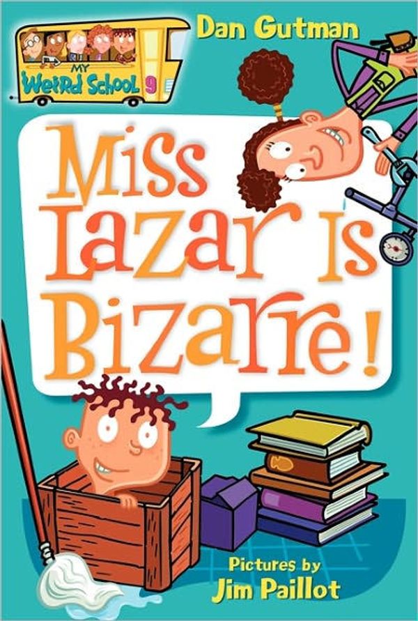 Cover Art for 9781417735952, Miss Lazar Is Bizarre! by Dan Gutman