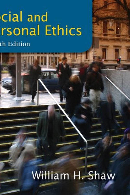 Cover Art for 9781133934738, Social and Personal Ethics by Chair William H Shaw