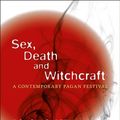 Cover Art for 9781472522016, Sex, Death and Witchcraft by Douglas Ezzy