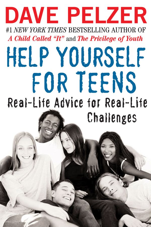 Cover Art for 9780452286528, Help Yourself for Teens by Pelzer, Dave