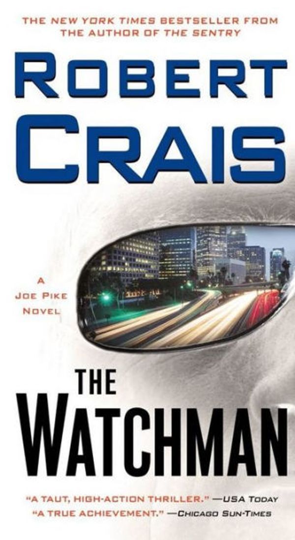 Cover Art for 9781416548454, The Watchman by Robert Crais