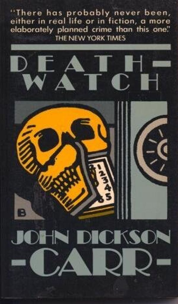 Cover Art for 9780020185505, Death Watch by John Dickson Carr