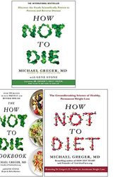 Cover Art for 9789123937639, Michael Greger Collection 3 Books Set (How Not To Die, The How Not To Die Cookbook, How Not To Diet [Hardcover]) by Michael Greger, Gene Stone