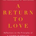 Cover Art for 9780061839931, A Return to Love by Marianne Williamson