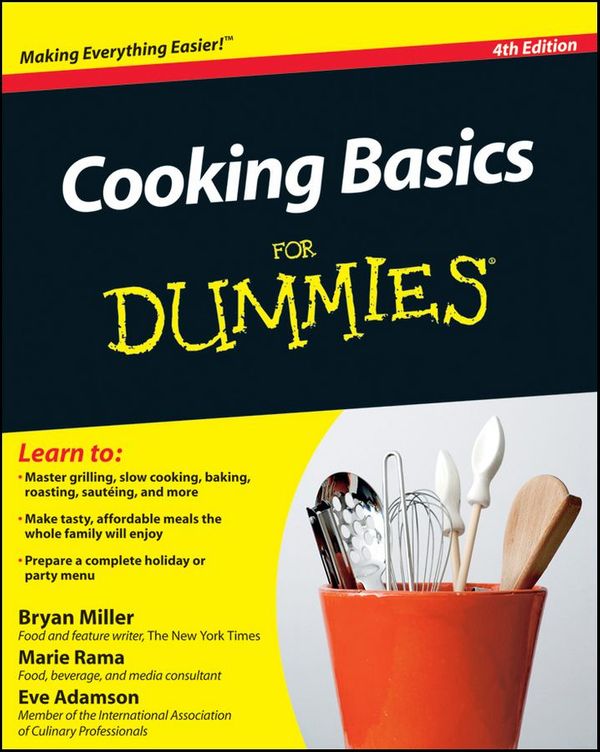 Cover Art for 9781118013649, Cooking Basics for Dummies by Bryan Miller, Marie Rama, Eve Adamson