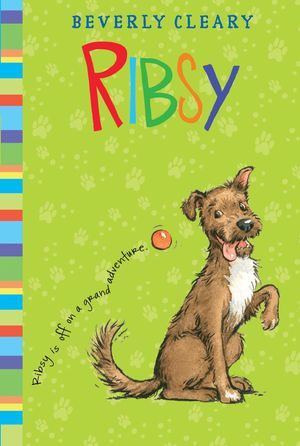 Cover Art for 9780061972386, Ribsy by Beverly Cleary