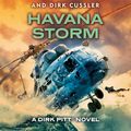 Cover Art for 9781405919074, Havana Storm (Dirk Pitt #23) by Clive Cussler