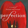 Cover Art for 9781401322557, Perfection by Julie Metz