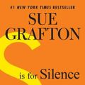 Cover Art for 9780425243084, S Is for Silence by Sue Grafton