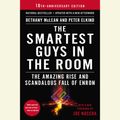 Cover Art for 9781101222423, The Smartest Guys in the Room by MS Bethany McLean, Peter Elkind, Dennis Boutsikaris, Dennis Boutsikaris