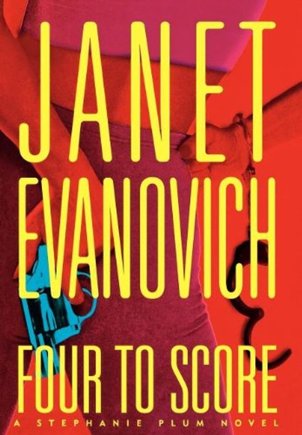 Cover Art for 9781593977498, Four to Score by Janet Evanovich