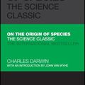 Cover Art for 9780857088505, On the Origin of Species: The Science Classic by Charles Darwin