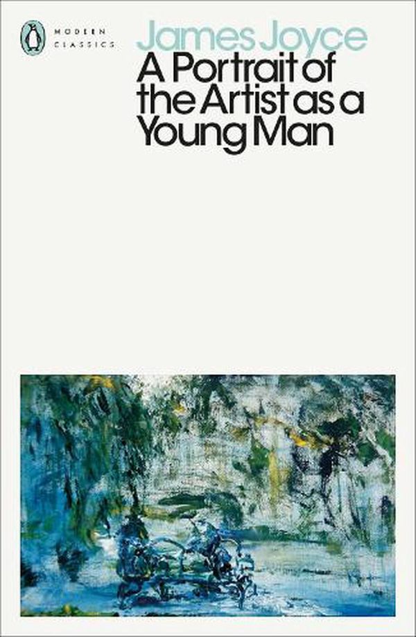 Cover Art for 9780241405895, A Portrait of the Artist as a Young Man by James Joyce