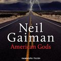 Cover Art for 9788416240180, American Gods by Neil Gaiman