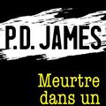 Cover Art for B01MCRF2ZV, Meurtre dans un fauteuil (Romanesque) (French Edition) by P.d. James