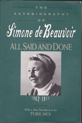 Cover Art for 9781557785251, All Said and Done by Simone De Beauvoir