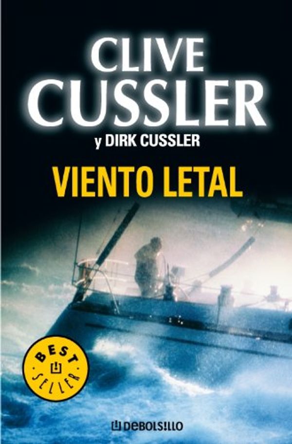 Cover Art for 9788483464823, Viento letal / Black Wind by Clive Cussler