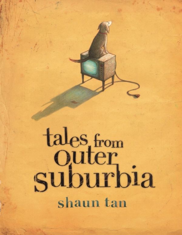 Cover Art for 9781840113136, Tales from Outer Suburbia by Shaun Tan