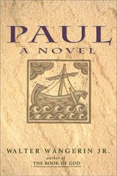 Cover Art for 9780310218920, Paul : a novel by Walter Wangerin Jr.