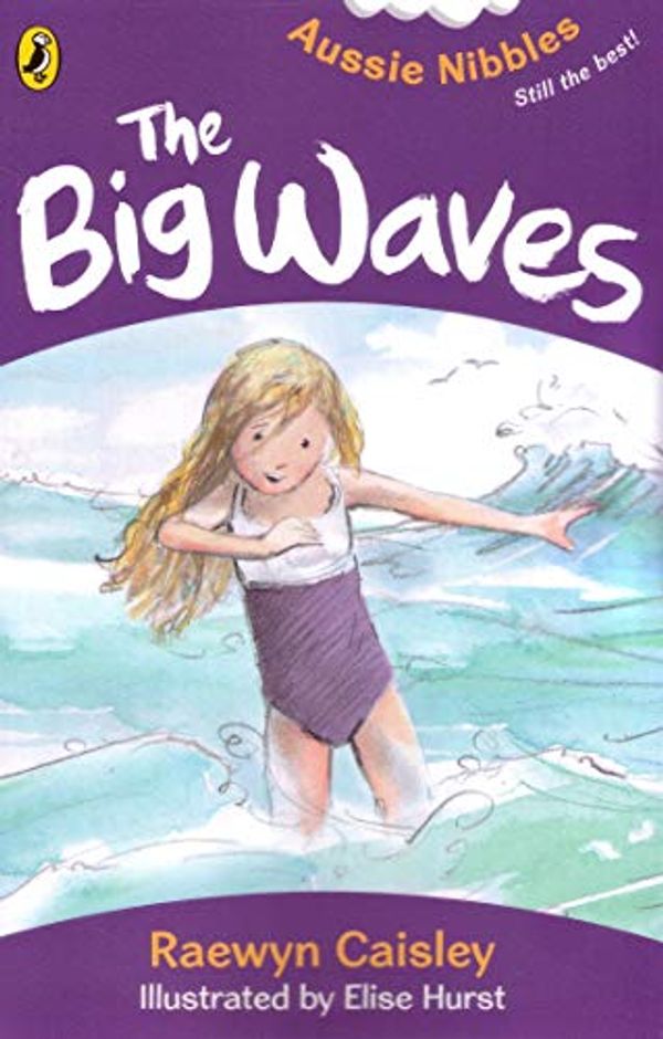 Cover Art for B007FVVCUO, The Big Waves: Aussie Nibbles by Raewyn Caisley