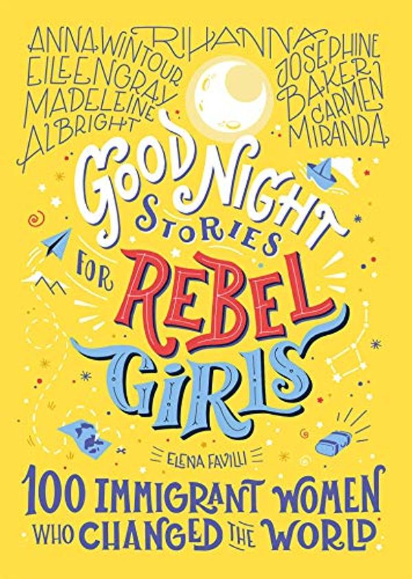 Cover Art for B0853DYVYX, Good Night Stories For Rebel Girls by Elena Favilli