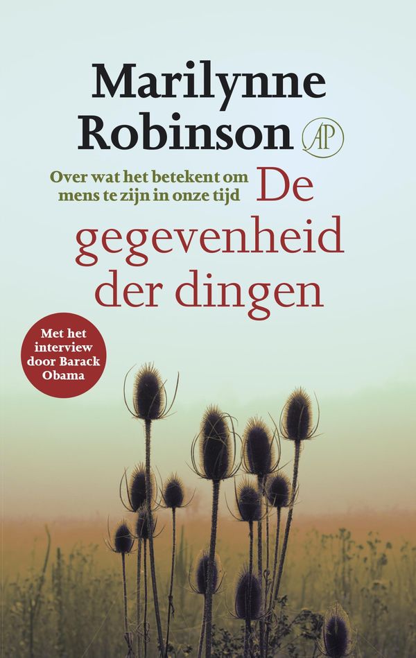 Cover Art for 9789029510097, De gegevenheid der dingen by Janine van der Kooij, Marilynne Robinson