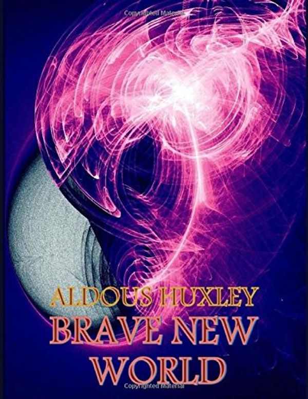 Cover Art for 9781503138896, Brave New World by Aldous Huxley