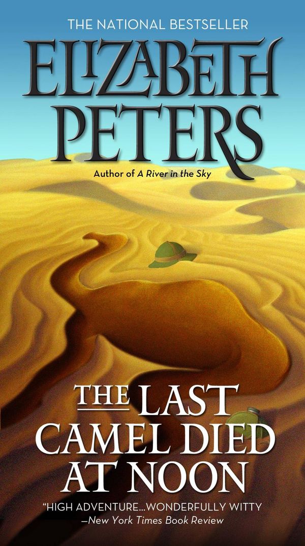 Cover Art for 9780446573221, The Last Camel Died at Noon by Elizabeth Peters